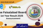 Bise Faisalabad Board 1st Year Result 2025 Announced | bisefsd.edu.pk