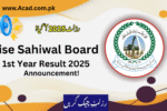 Bise Sahiwal Board 1st Year Result 2025 Announced | bisesahiwal.edu.pk