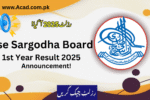 Bise Sargodha Board 1st Year Result 2025 Announced | bisesargodha.edu.pk