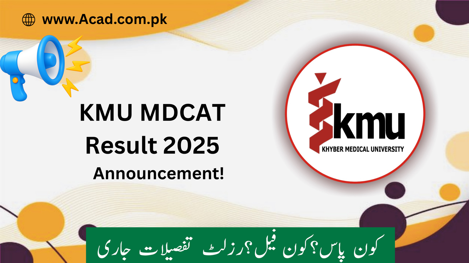 KMU MDCAT Result 2025 Topper | www.kmu.edu.pk