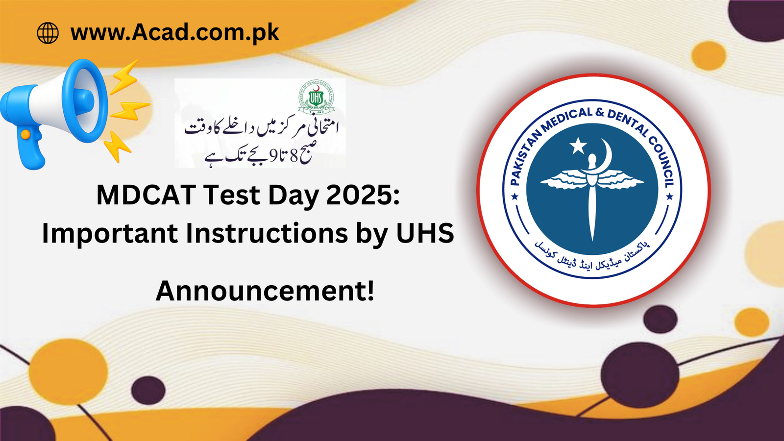 MDCAT Test Day 2025: Important Instructions by UHS