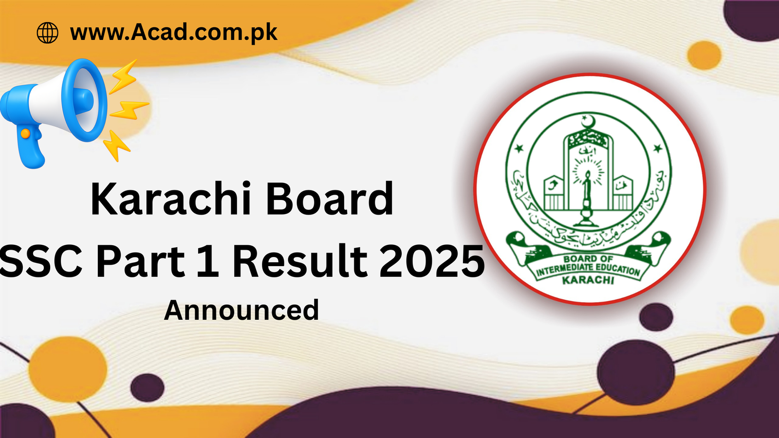 SSC Part 1 Result 2025 Karachi Board Science Group | bsek.edu.pk