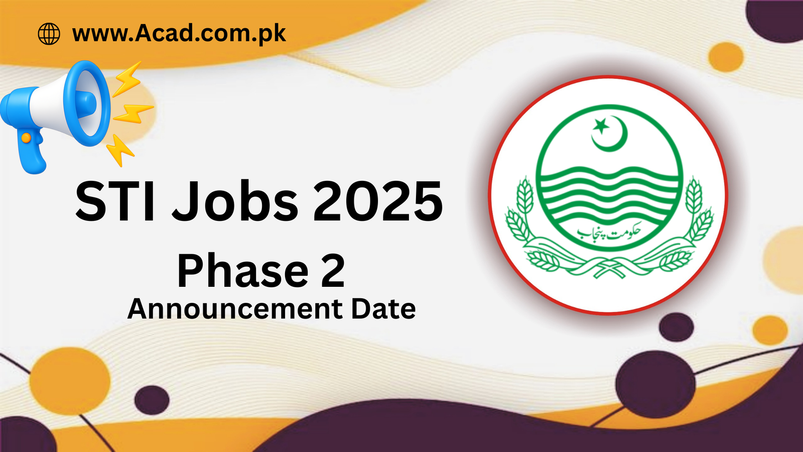 STI Jobs 2025 Phase 2 Announcement Date