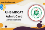 UHS Mdcat Roll No Slip 2025 Admit Card Download PDF